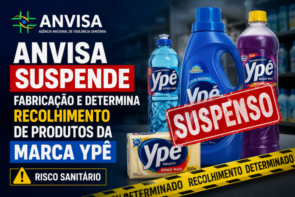 Anvisa suspende fabricação e determina recolhimento de produtos da marca Ypê por risco sanitário